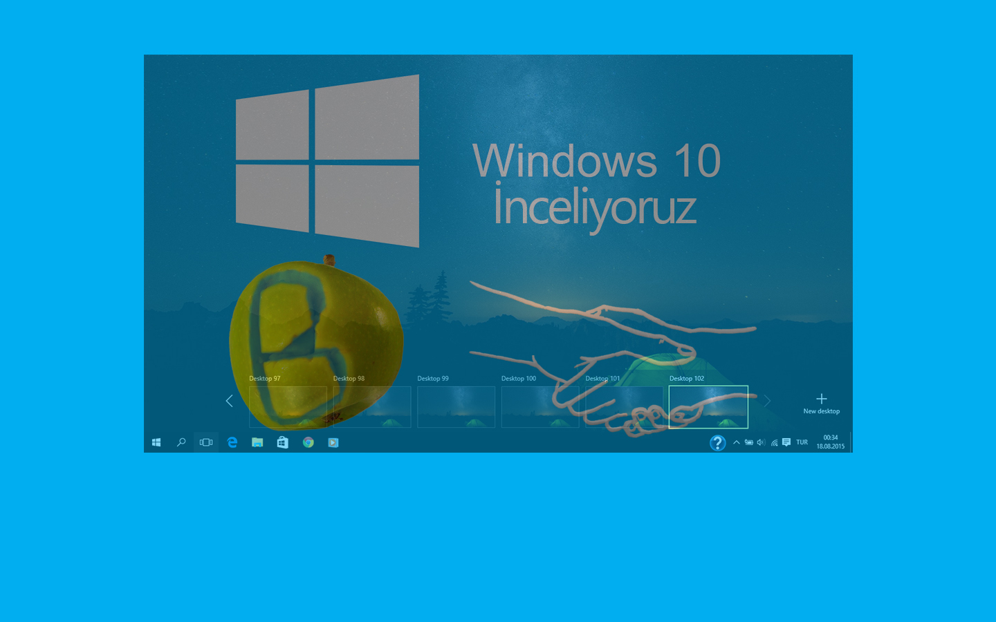Windows 10 Bilgişim’in İzlenimleri [Sanal Masaüstü]